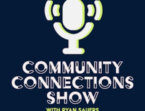 Community Connections w/Ryan Sauers Interviews Our Very Own Lisa Siciliano
